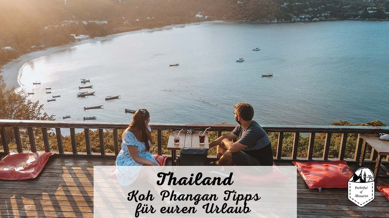 Koh Phangan in Thailand - Unsere Tipps für euren Urlaub