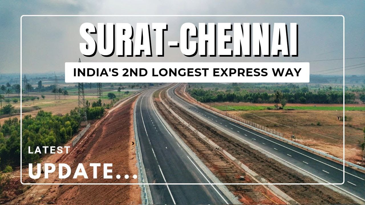 INDIA'S 2ND LONGEST EXPRESS WAY: सूरत-चेन्नई एक्सप्रेस वे देश का दूसरा सबसे बड़ा #expressway #infra