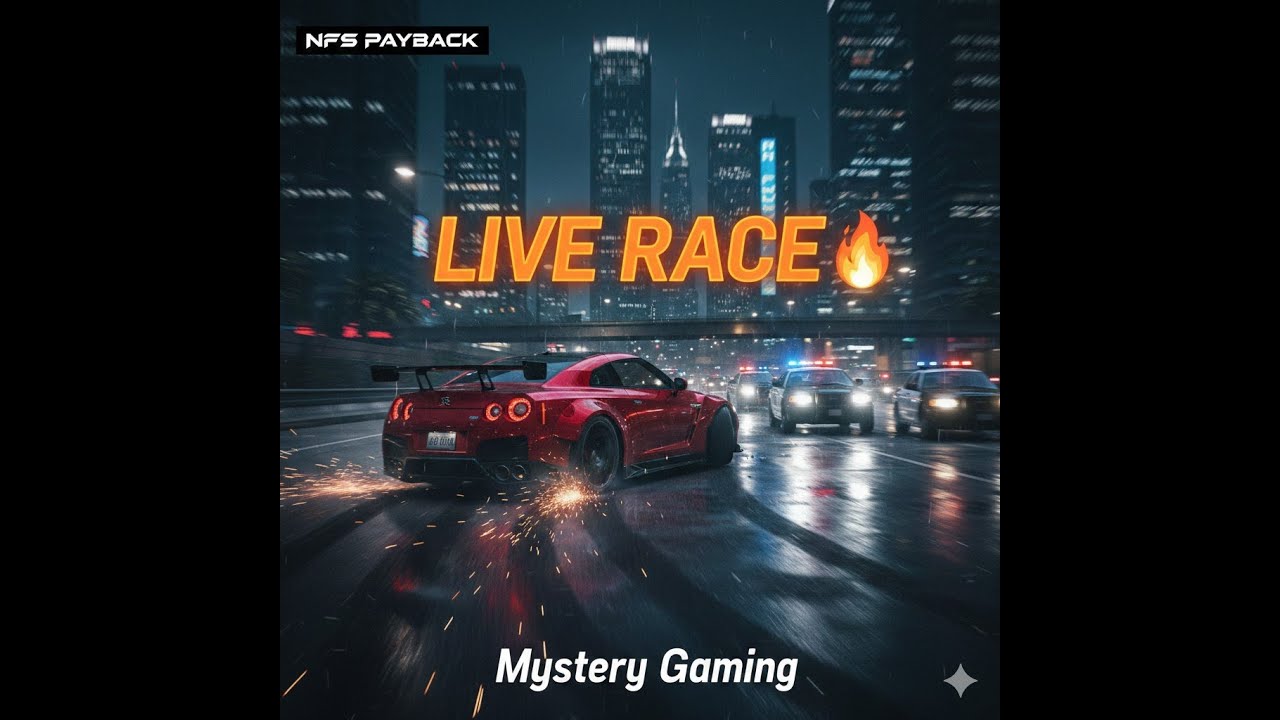 🔥 NFS Payback LIVE | Ultimate High Speed Chase 🚗💨 | No Limits Gameplay