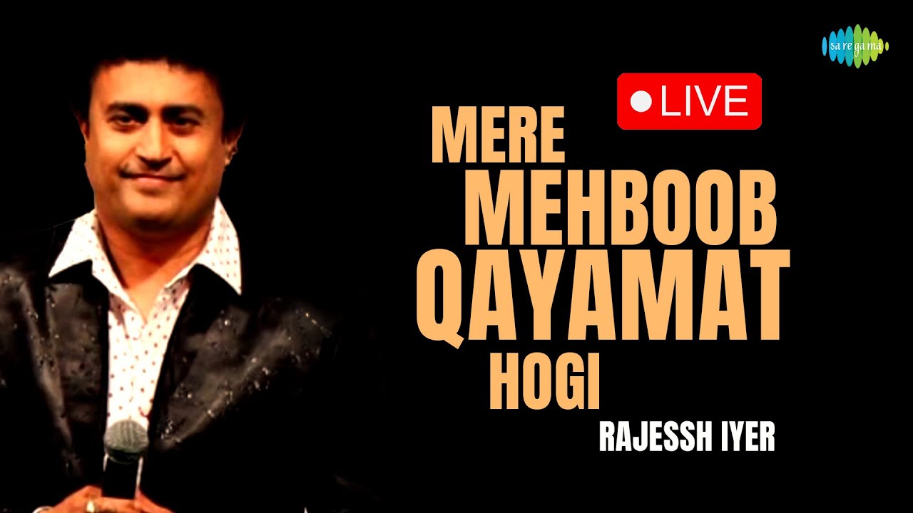 Mere Mehboob Qayamat | Live Performance | Hindi Cover Song | Saregama Open Stage | Rajessh Iyer