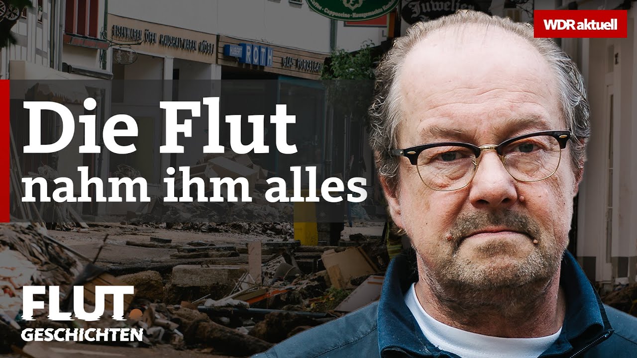 Hochwasser 2021: Die Flut zerstörte sein Lebenswerk | WDR aktuell Flut.Geschichten