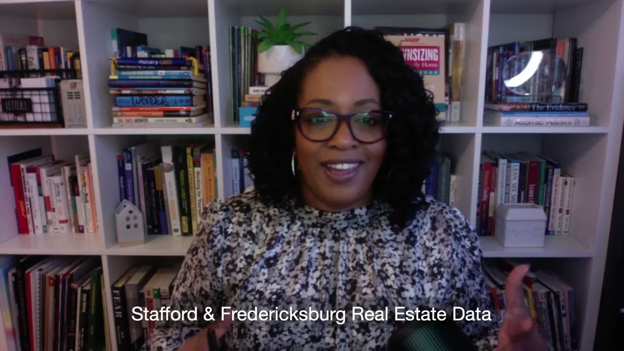 WHAT'S HAPPENING IN REAL ESTATE: STAFFORD VIRGINIA