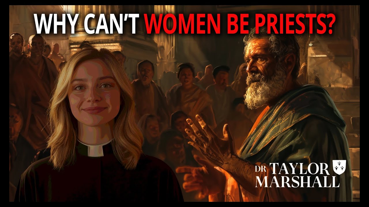 WHY Can't Women Be ORDAINED PRIESTS?