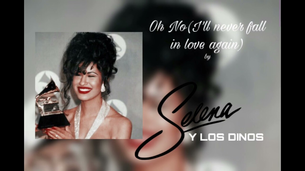 Oh No(I’ll never fall in love again){Slowed}by Selena