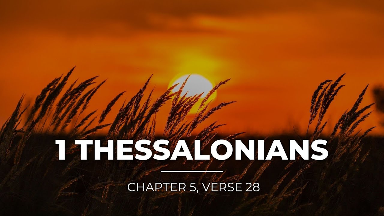 1 Фессалоникийцам 5:28