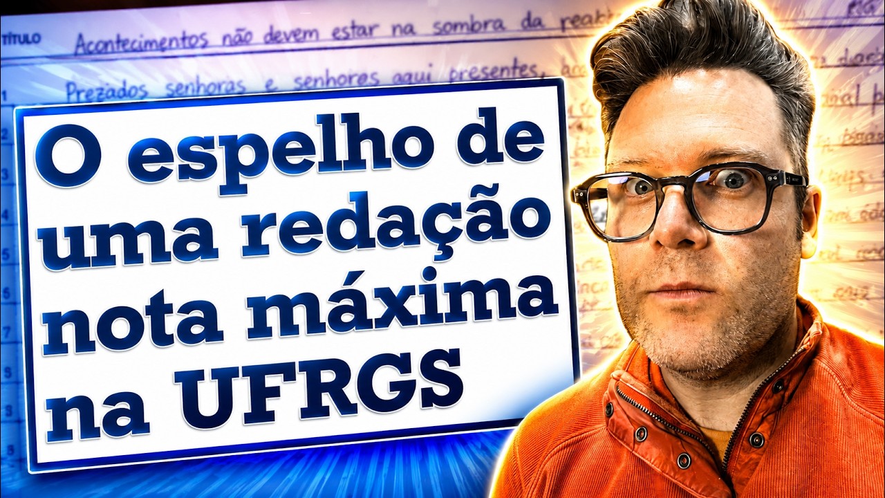 UFRGS 2025: espelho de uma redação nota máxima