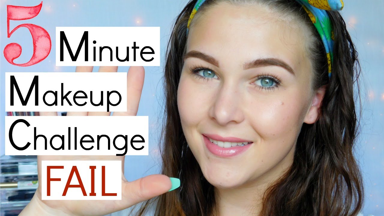 5 Minute Makeup Challenge FAIL