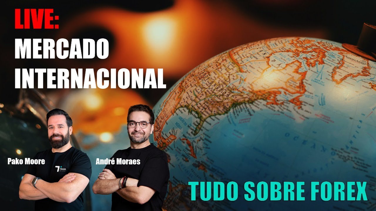 Mercado Internacional - Tudo sobre o Forex