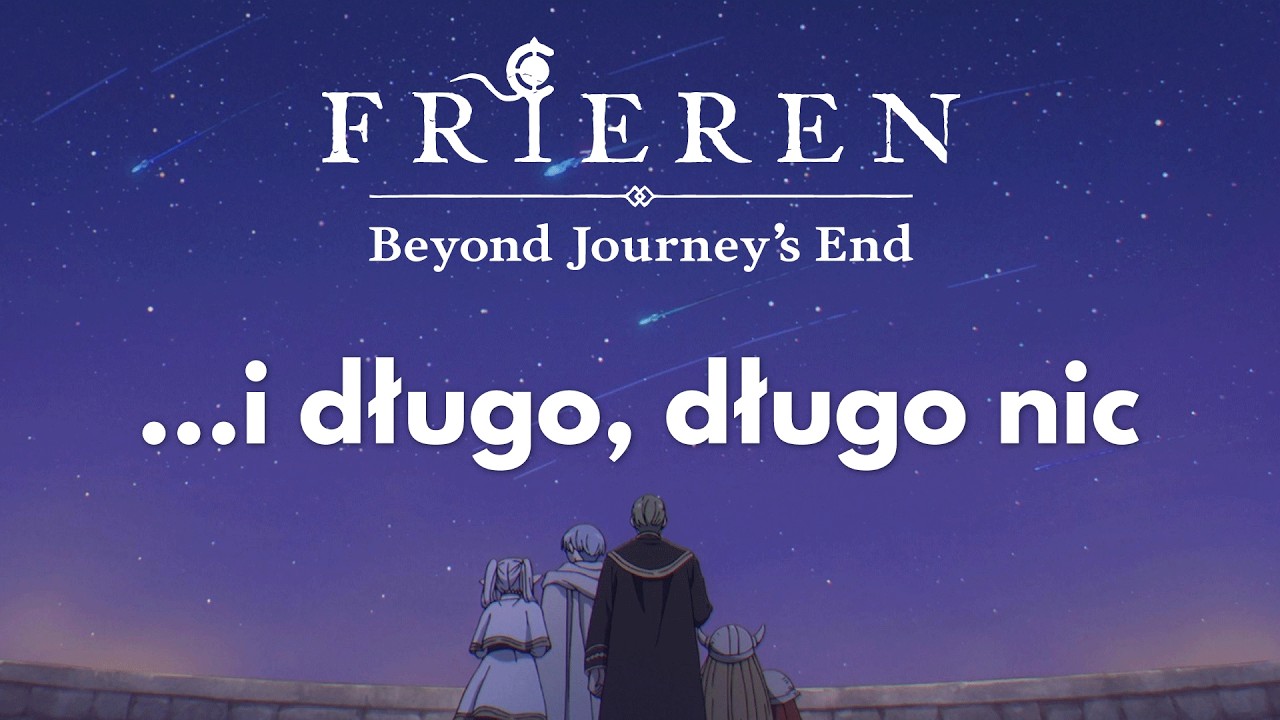 Podr&oacute;ż ponad celem ❤️ | FRIEREN &mdash; sezon 1 & 2 (recenzja bez spojler&oacute;w)