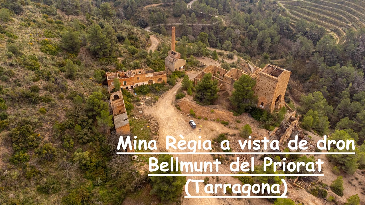 Mina Règia - Bellmunt del Priorat (Tarragona) A vista de dron.
