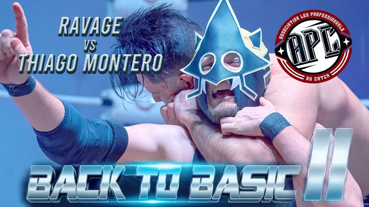 Ravage vs Thiago Montero / APC CATCH #BackToBasic2