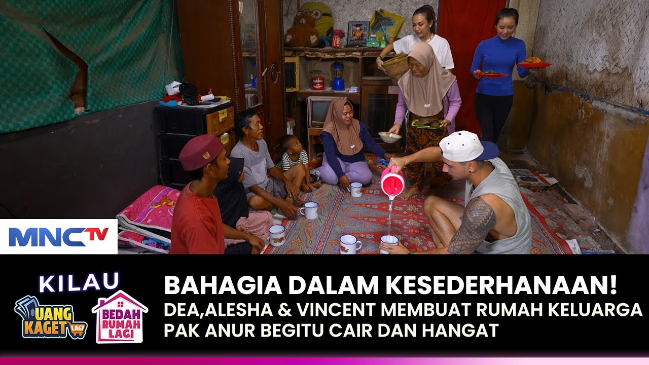 MAKAN BERSAMA! Dea,Alesha & Vincent  Keluarga Pak Entur | KILAU UANG KAGET & BEDAH RUMAH | (1/4)