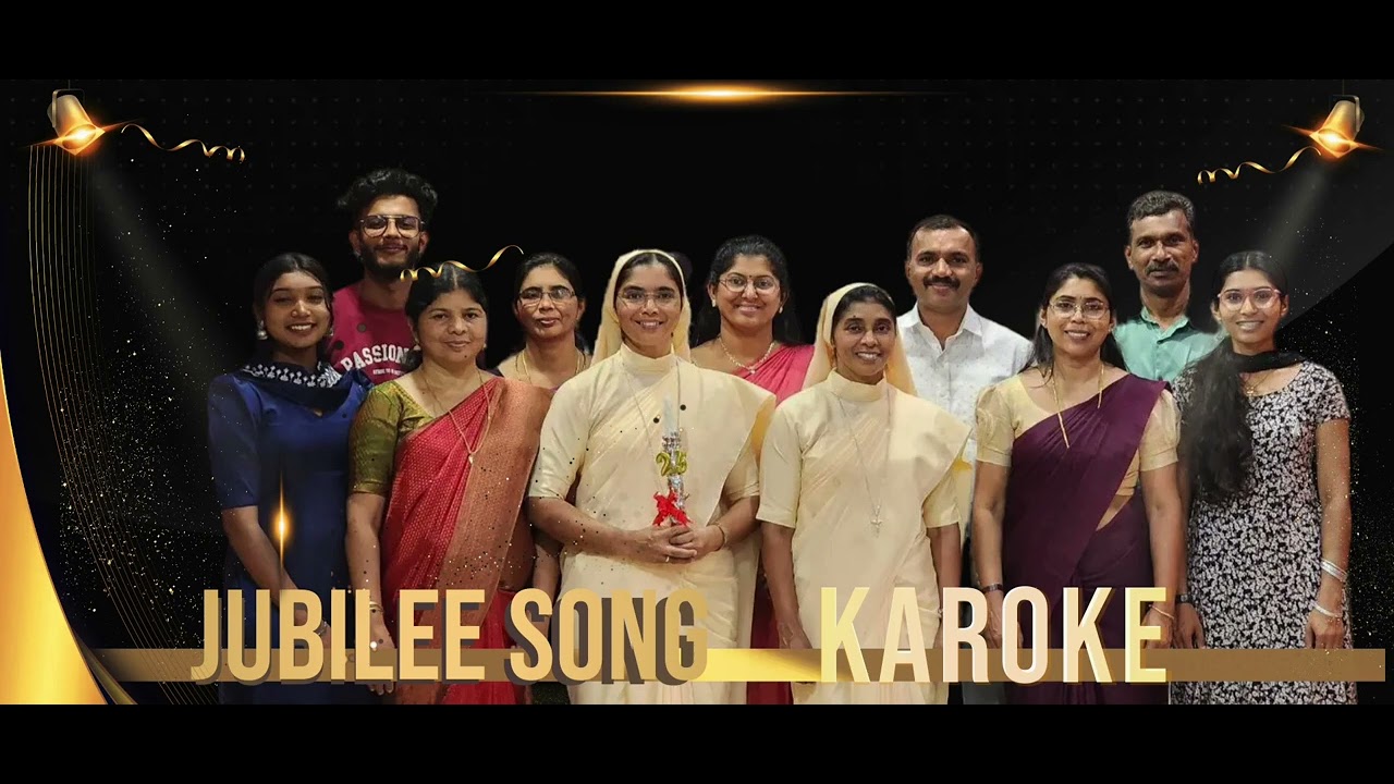 KAROKKE /JUBILEE SONG 2024/SR. LISSA ALEX SKD & FAMILY PRESENTS