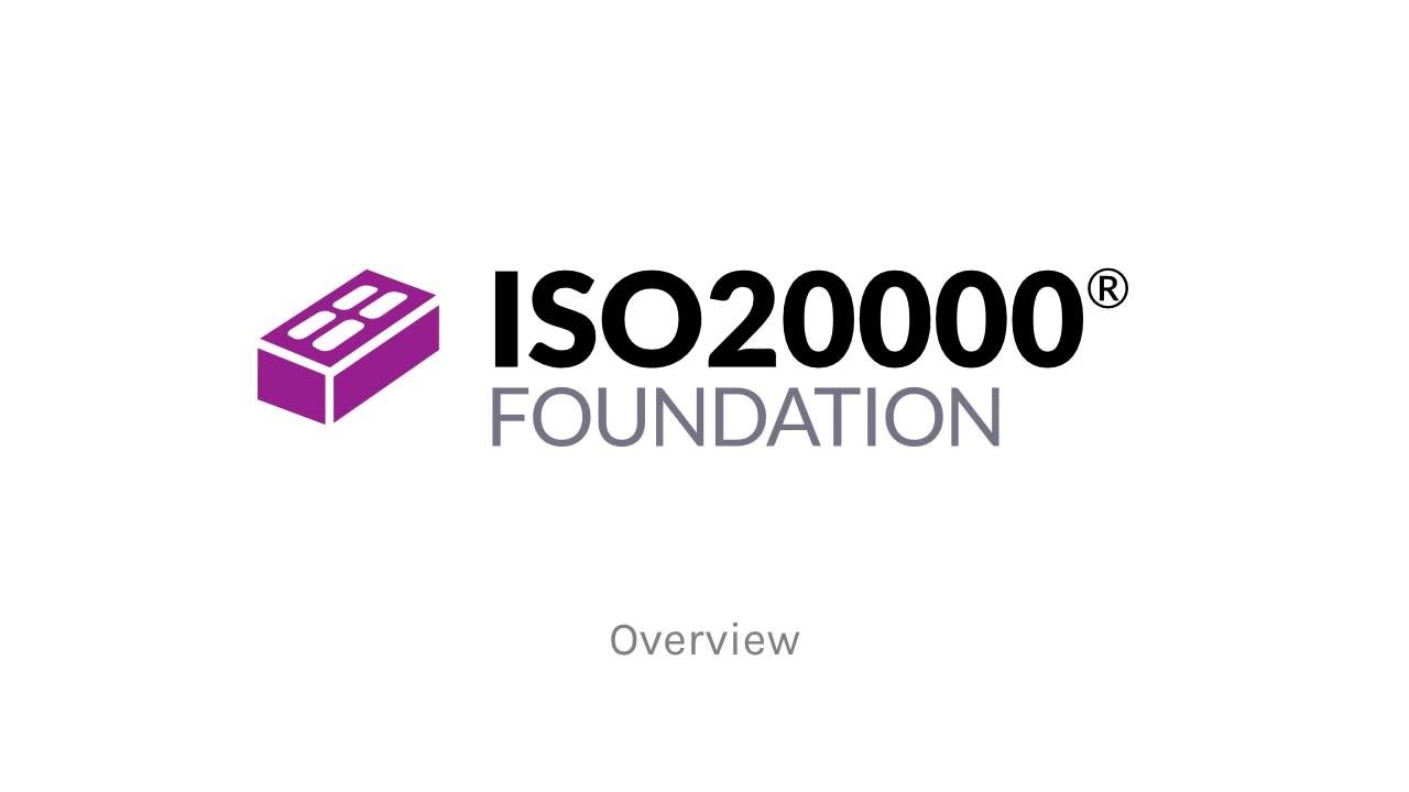 ISO20000&reg; Foundation Overview