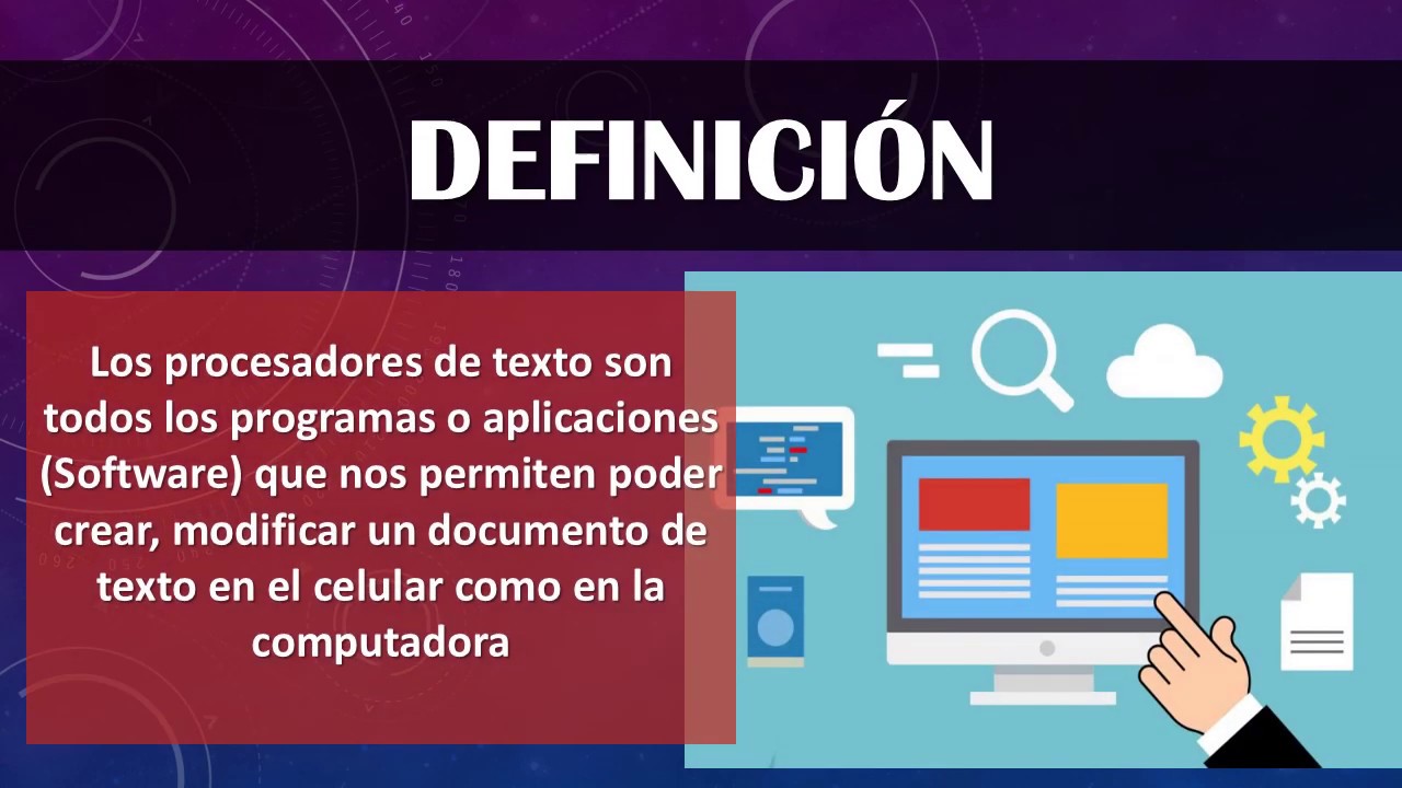 &iquest;Qu&eacute; es un procesador de texto?