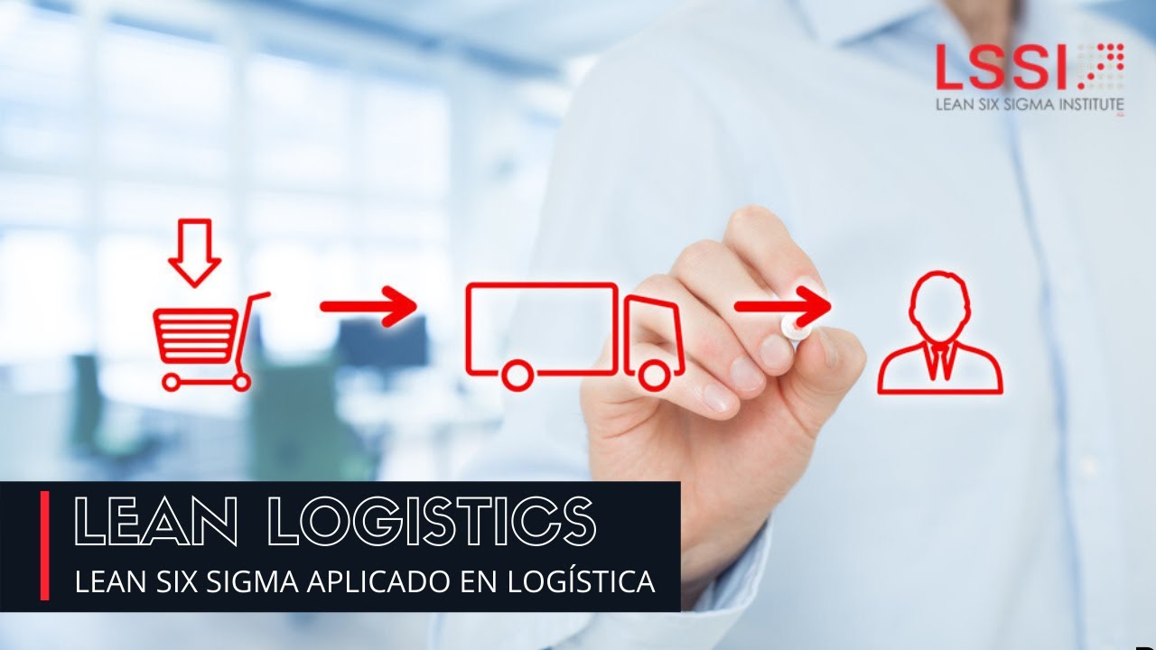✅ LEAN LOGISTICS, PARA LA CONTINUIDAD DE TU NEGOCIO.