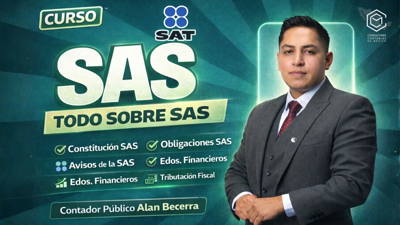 CONSTITUCION DE UNA SAS / AVISOS DE UNA SAS / IMPUESTOS CURSO 2025