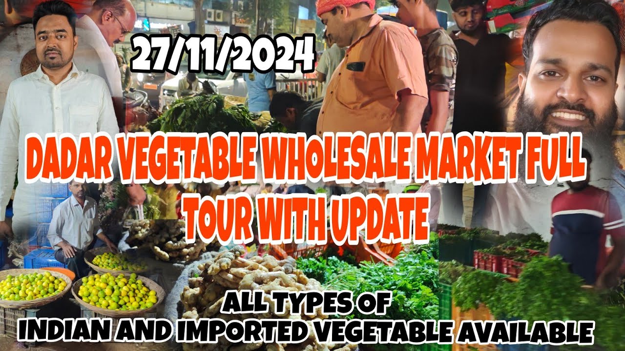 DADAR WHOLESALE VEGETABLE 🥒🍆 BHAJI MARKET ALL TYPES OF INDIAN🇮🇳 AND 🇦🇺 IMPORTED VEGETABLE AVAILABLE