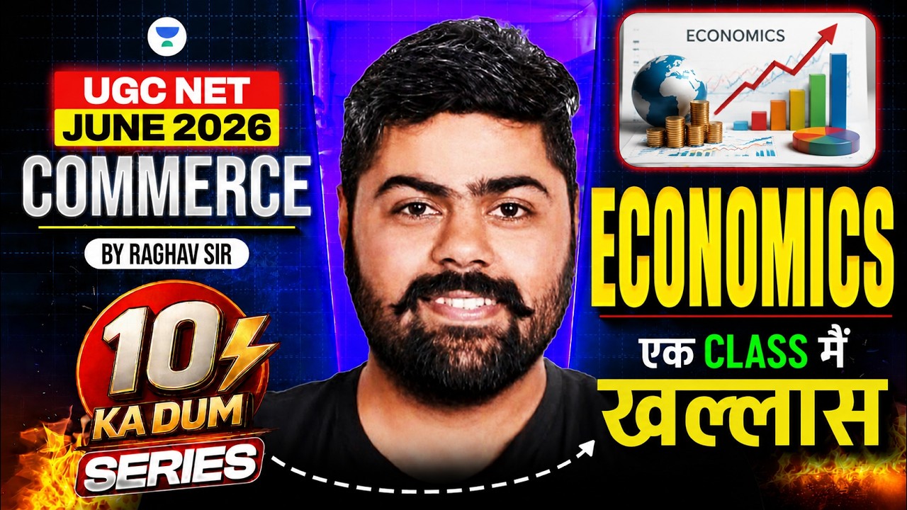 UGC NET Commerce Economics Complete One Shot Marathon | UGC NET Paper 2 Commerce 2026 | Raghav sir