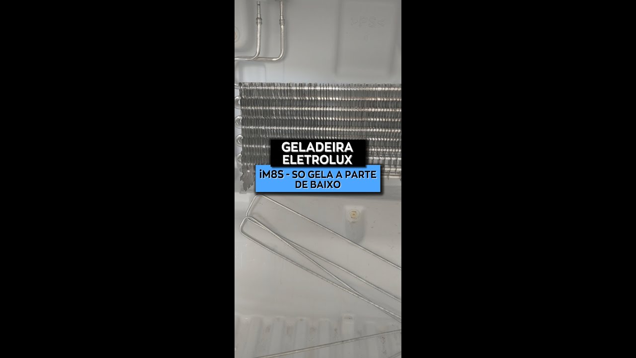 Geladeira Eletrolux não gela a parte de cima - IM8S