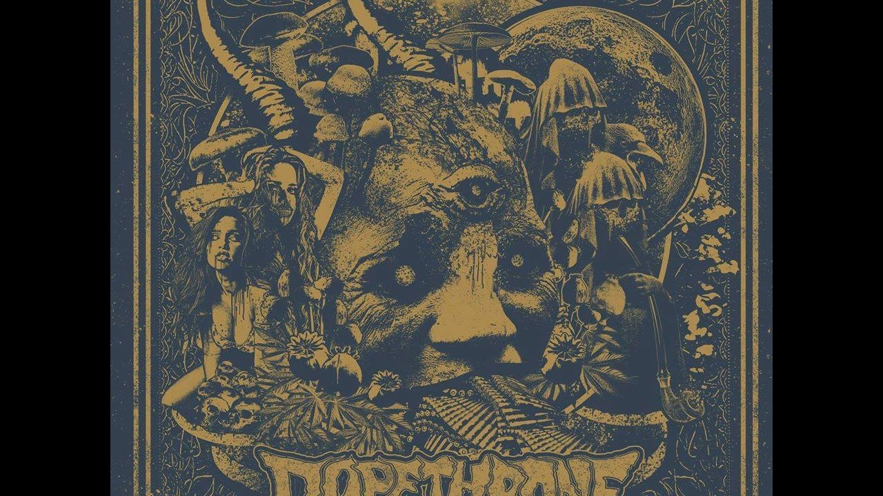 Dopethrone - Dry Hitter