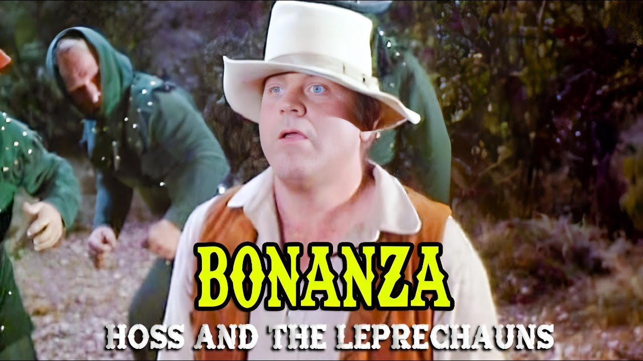 Bonanza | Hoss and the Leprechauns