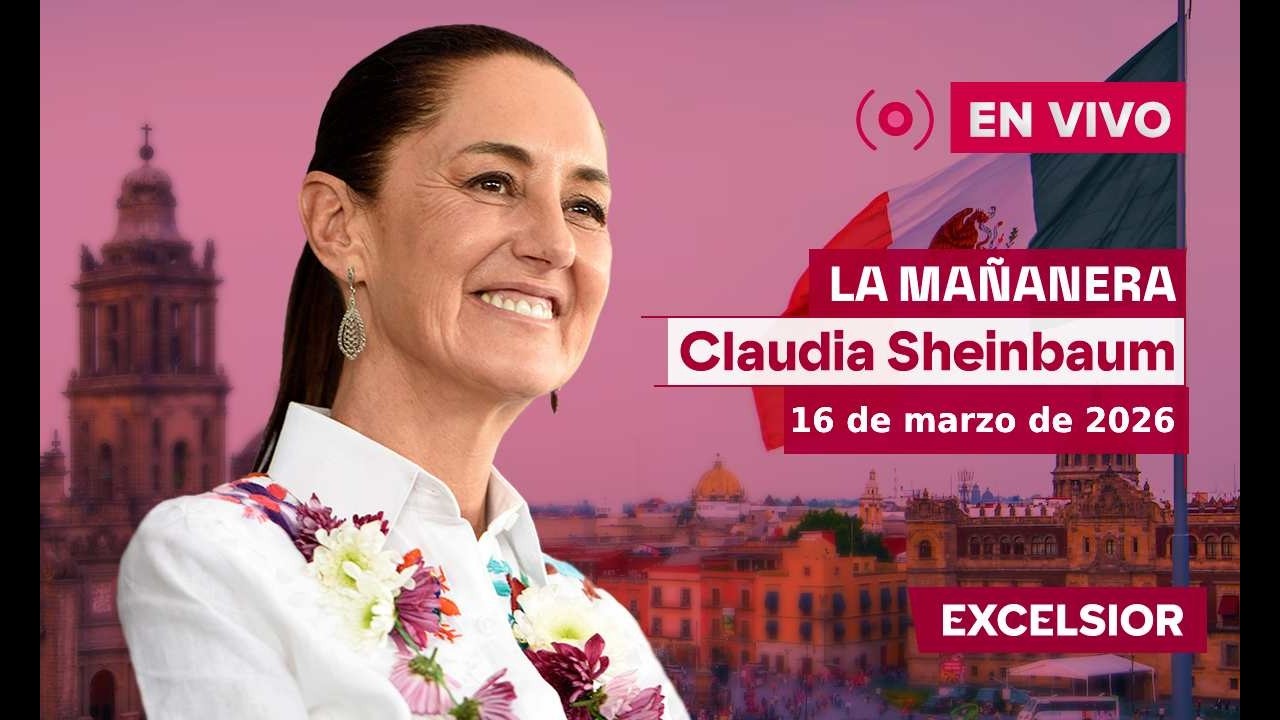 Mañanera de Claudia Sheinbaum, 16 de marzo de 2026 | EN VIVO
