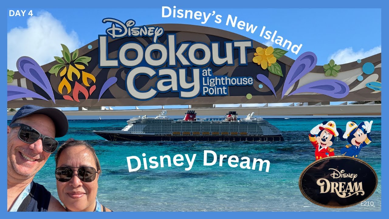 DISNEY DREAM CRUISE Day 4 - Lookout Cay at Lighthouse Point-Disney's New Island / Animator's Palate
