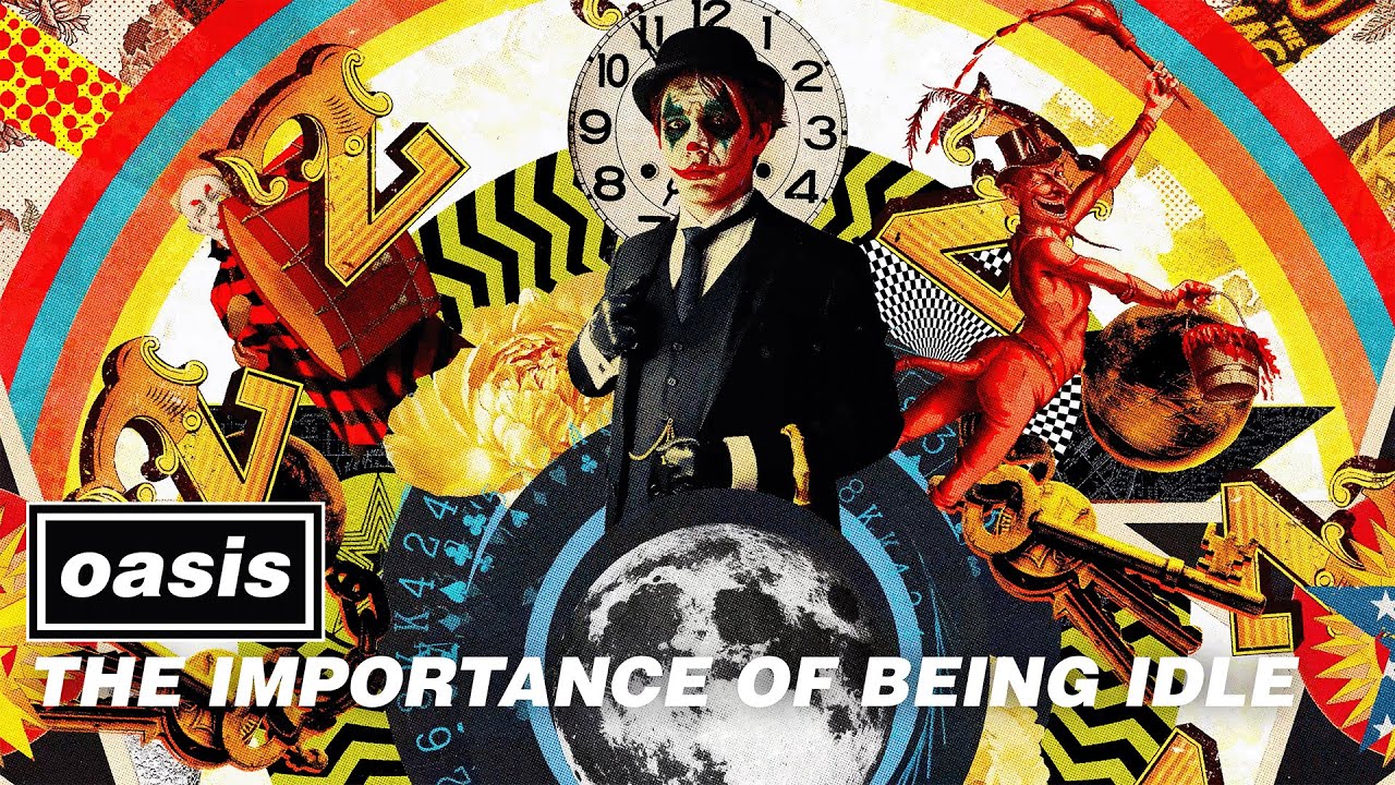 Oasis - The Importance Of Being Idle (Official Visualiser)