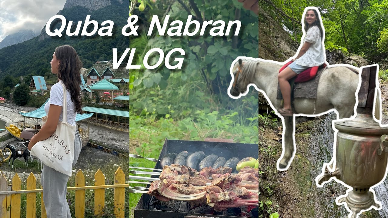 Quba & Nabran VLOG 2024 💚(nəhayətki) ( izləyicimlə görüş 🥹, at 🐴, kanat, Qırızdəhnə kəndi 📍) #quba