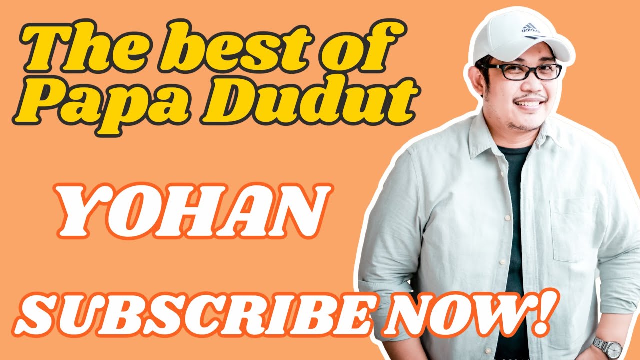 YOHAN (THE BEST OF PAPA DUDUT)