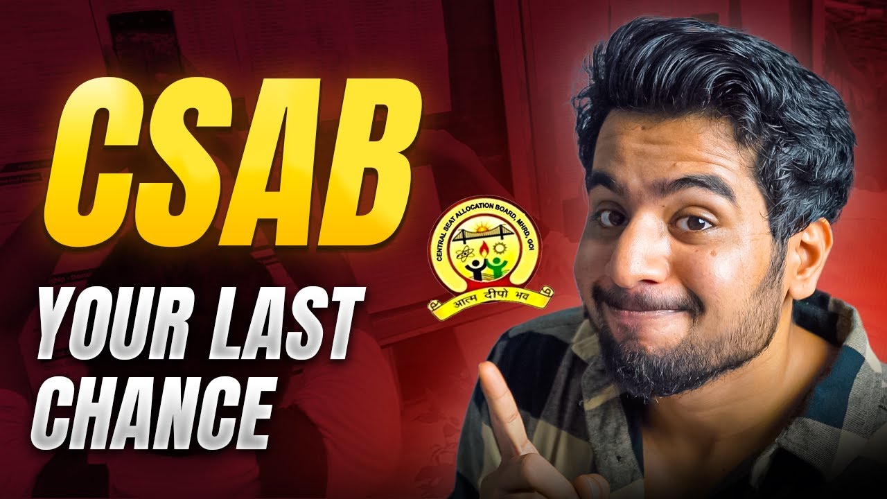 CSAB : Get college at very low rank | Best Choice Filling Order Pdfs - All Categories