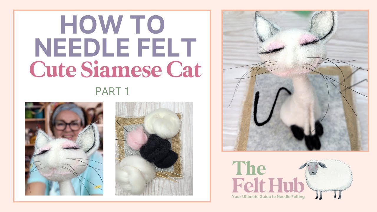 Needle Felted Cat Tutorial | Step-by-Step for Beginners (Part 1)