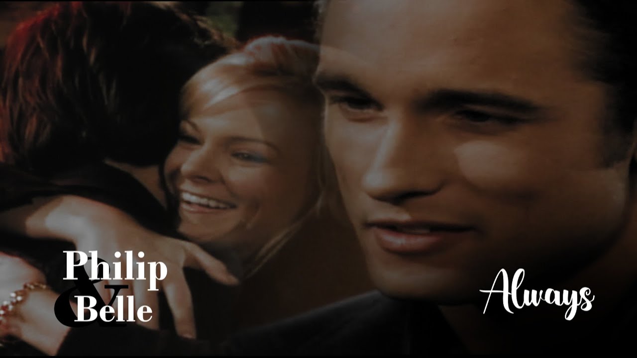 Philip & Belle || Always