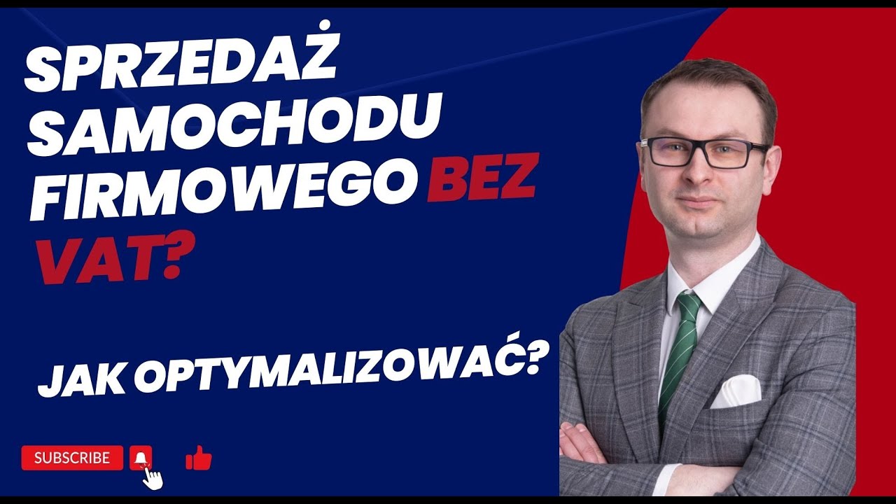 Jak sprzedać samochód firmowy bez VAT?