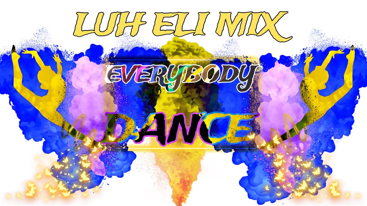 EVERYBODY DANCE