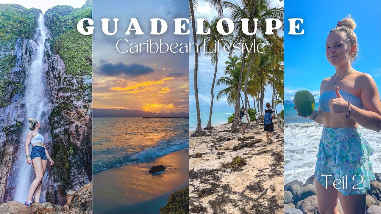 GUADELOUPE Teil 2// spontane Wanderung zu Wasserfällen🌿, Akrobatik Yoga 🧘‍♀️, Hurrikan Warnung?!✨