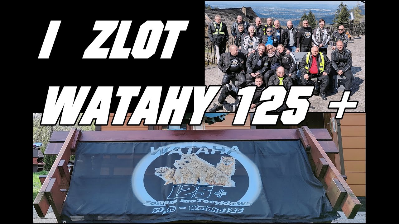 🏍🛵I Zlot WATAHA 125+ Ustroń 2021👍👍👍