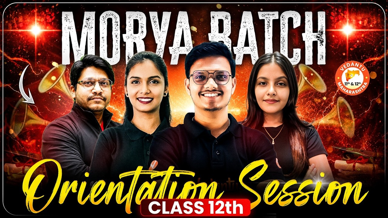 Orientation Session Class 12 Morya Batch | Complete Details About MHT-CET 2027-28 | BY Pravin Sir