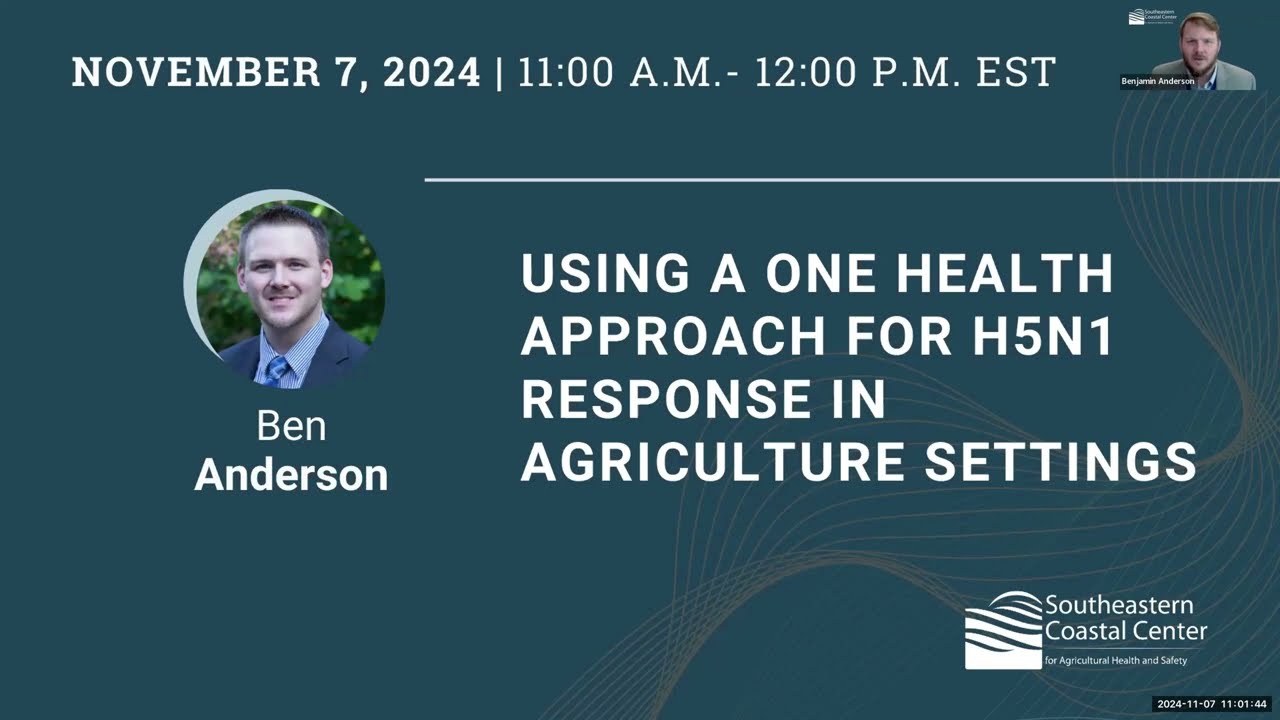 Using a One Health Approach for H5N1 Response in Agriculture Settings