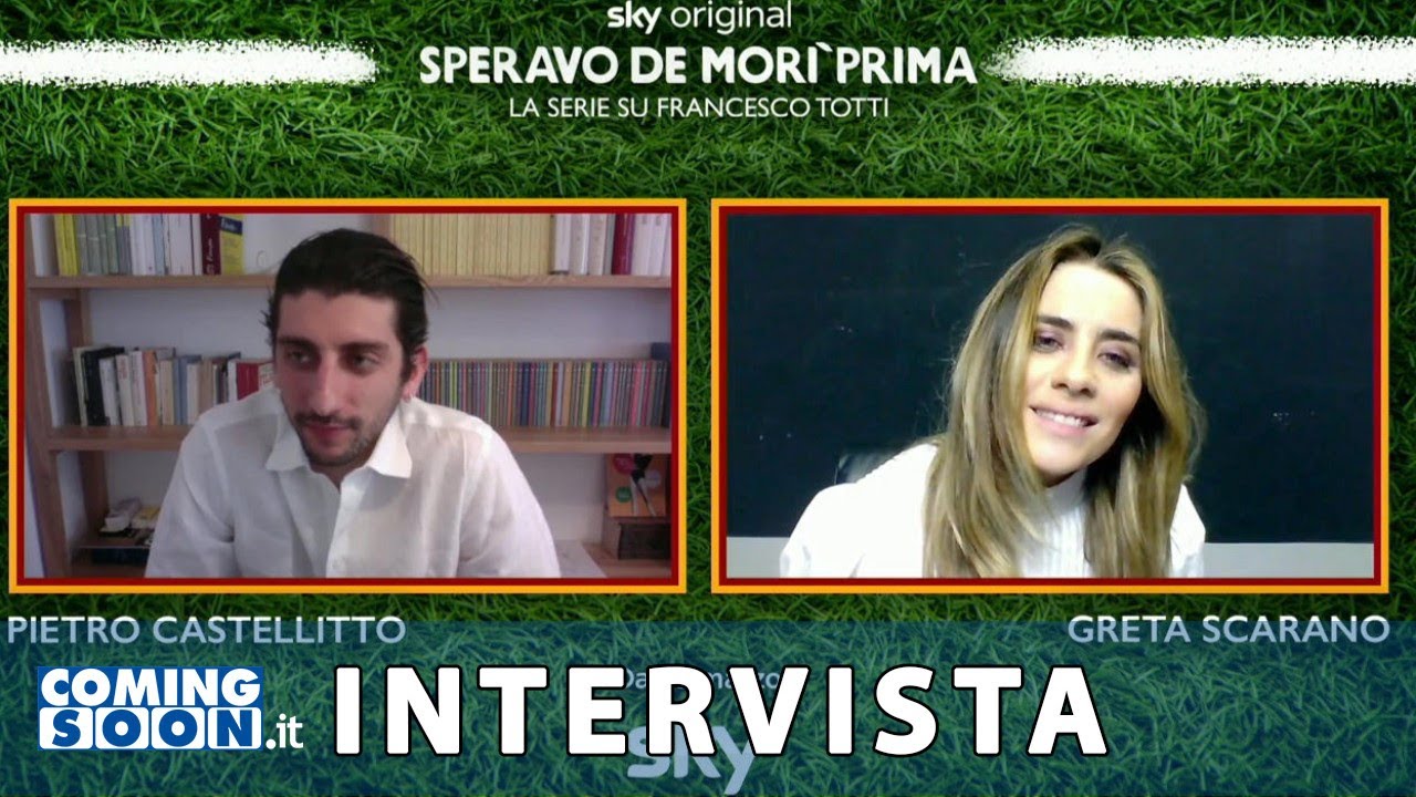 Speravo De Morì Prima (2021): Pietro Castellitto e Greta Scarano parlano della serie TV su Totti
