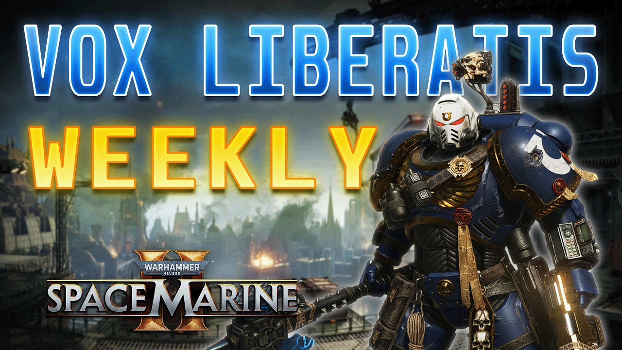 WEEKLY SCHWER Guide für Vox Liberatis | Space Marine 2