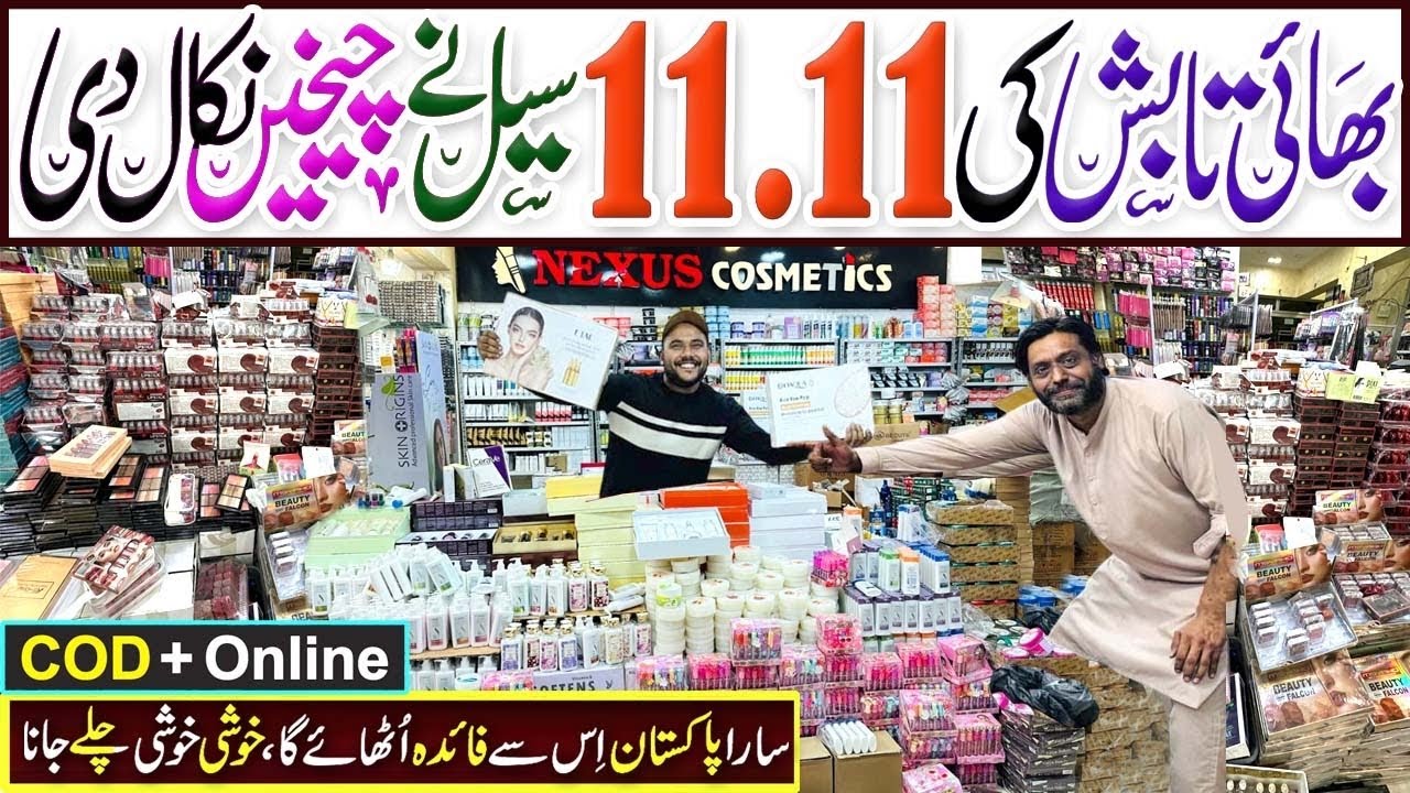 11-11 Sale Wholesale Makeup Market Karachi | Skin Care  | Colour Cosmetics | Nexuss Cosmetics