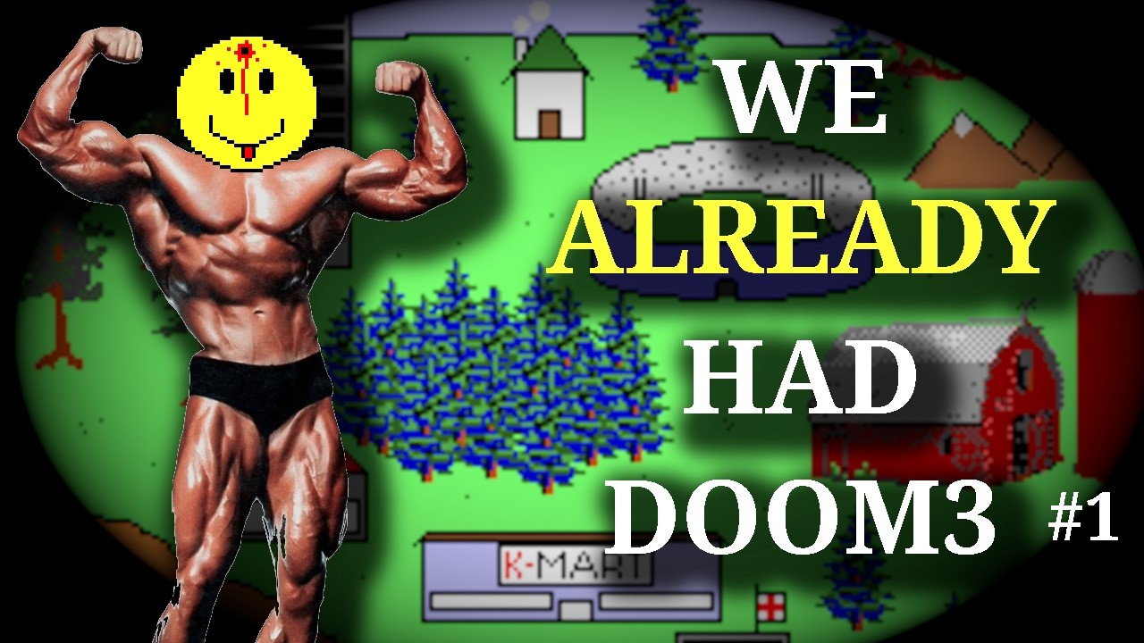 (Part 1) We Already HAD Doom 3