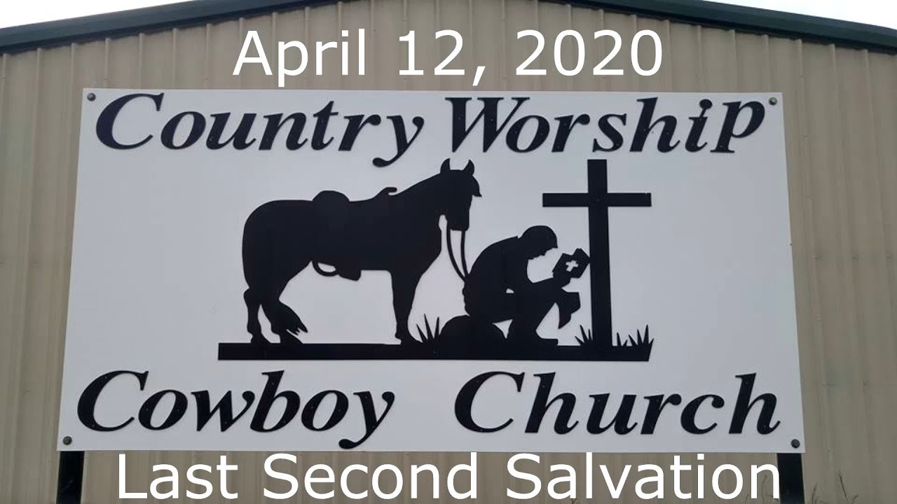 Last Second Salvation - April 12, 2020