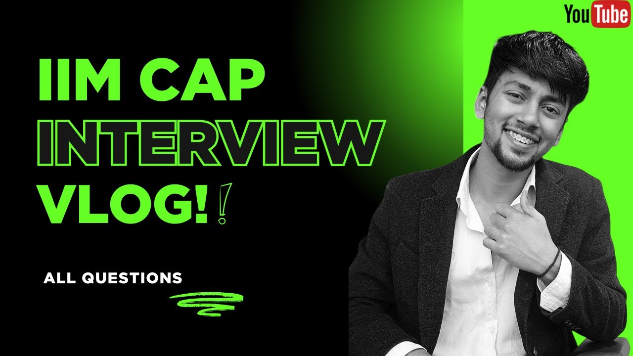🎥 My CAP Interview Experience | IIM CAP 2025 Vlog