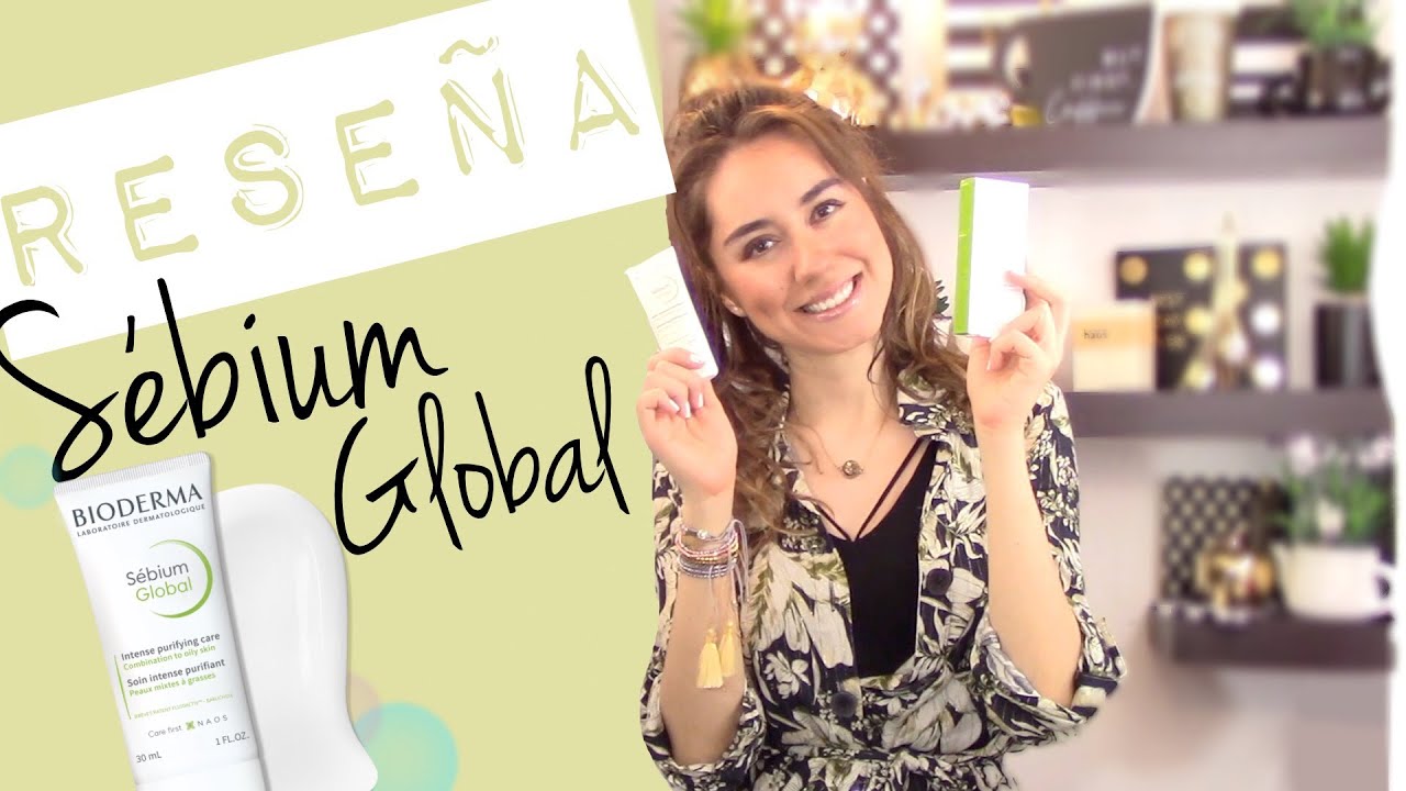 Opiniones de BIODERMA SÉBIUM GLOBAL