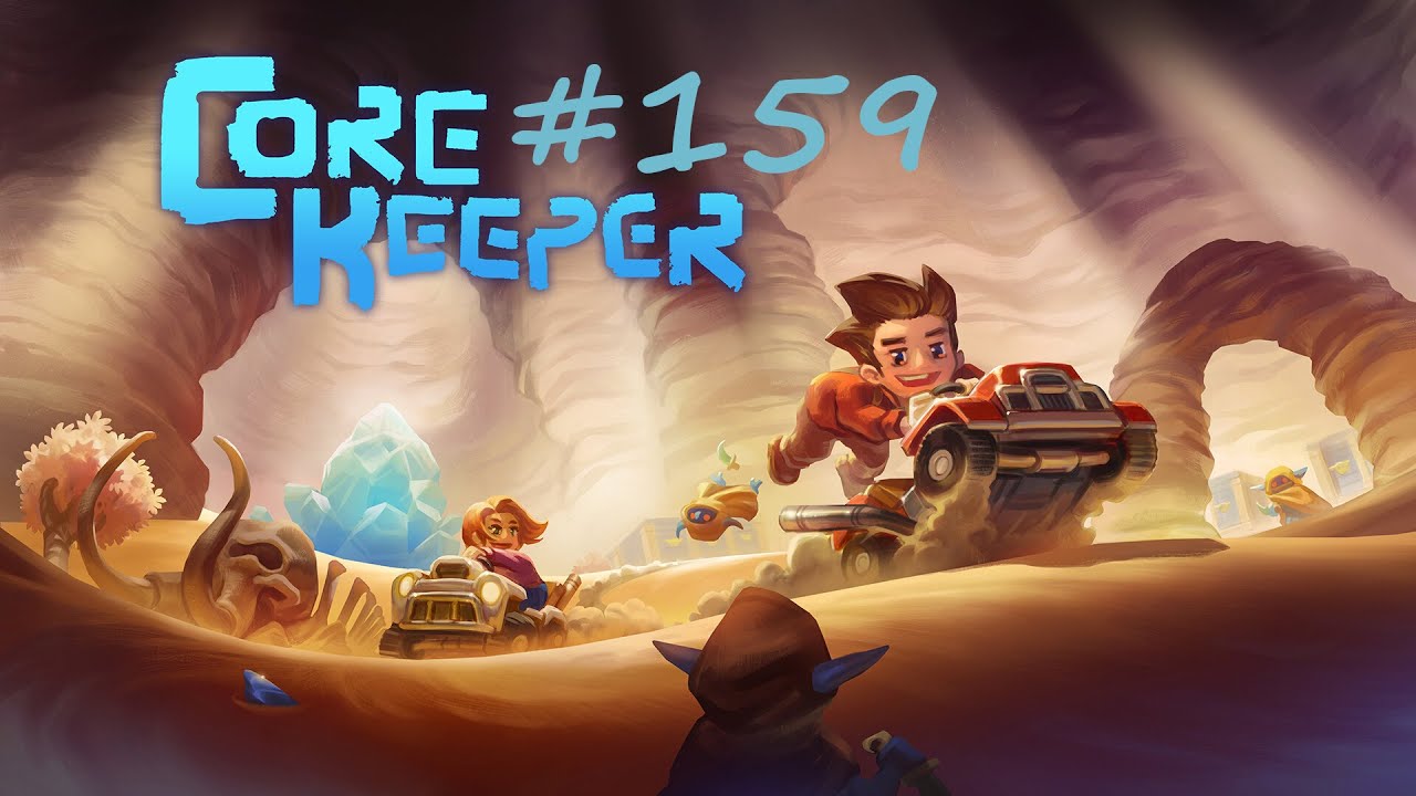 Core Keeper Folge 159