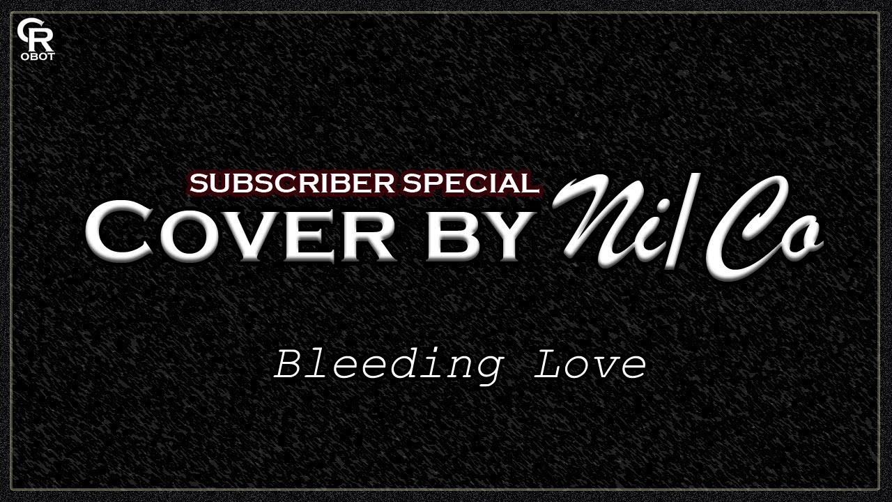 Cover by Ni/Co - Bleeding Love/Leona Lewis (Slowed + Reverb)