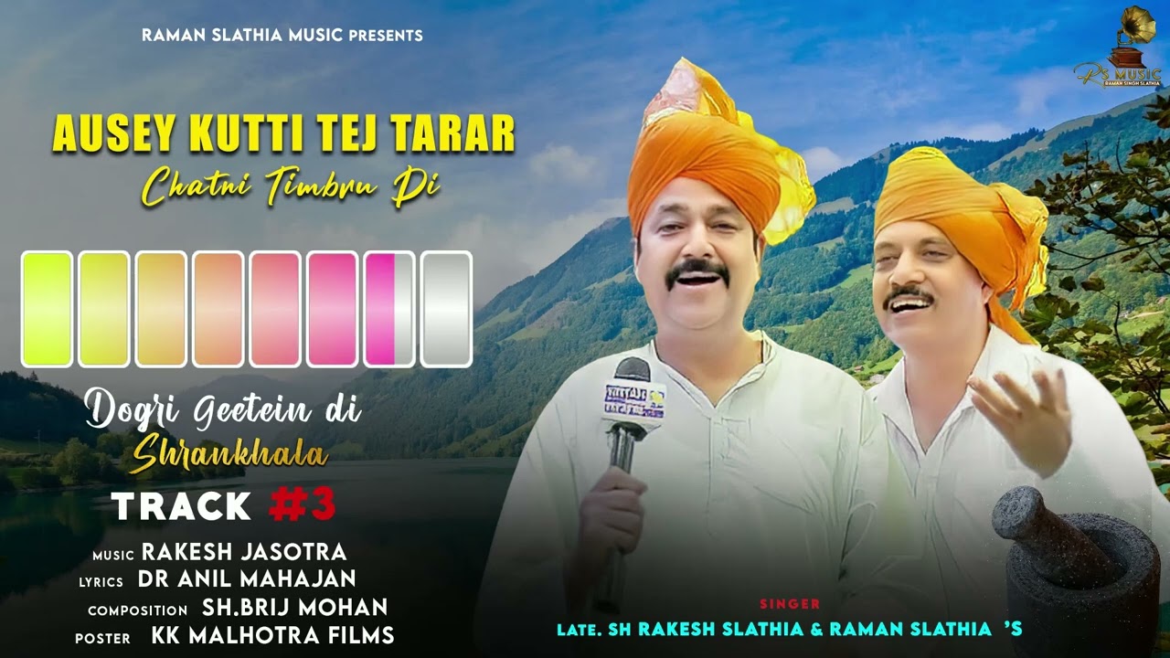 Chatni Timbru Di | Raman Slathia | Rakesh Slathia | New Dogri Song 2024